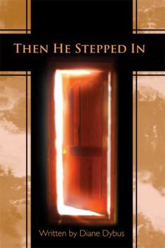 Paperback Then He Stepped In Book