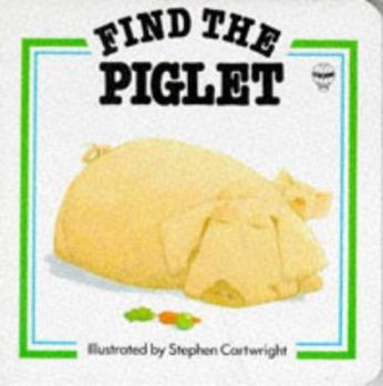 Hardcover Find the Piglet Book