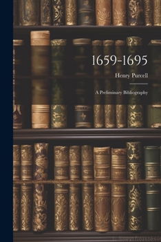 Paperback 1659-1695: A Preliminary Bibliography Book