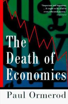 Hardcover The Death of Economics Book