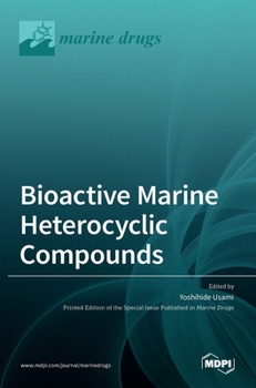 Hardcover Bioactive Marine Heterocyclic Compounds Book