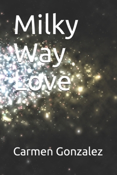 Paperback Milky Way Love Book