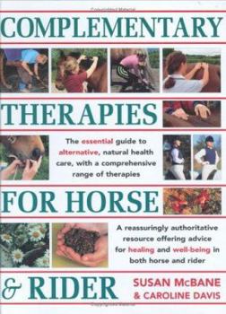 Hardcover Complementary Therapies for Horse & Rider Book