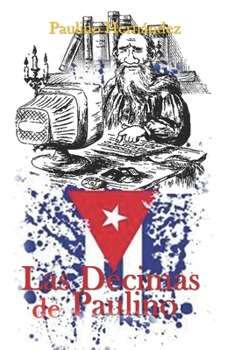 Paperback Las décimas de Paulino Book