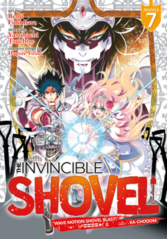 Paperback The Invincible Shovel (Manga) Vol. 7 Book