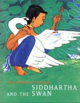 Paperback Siddhartha and the Swan Book