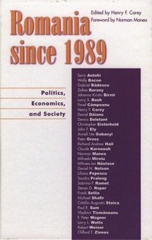Hardcover Romania Since 1989: Politics, Economics, and Society Book