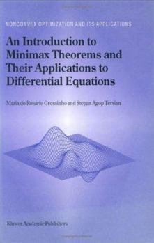 Hardcover An Introduction to Minimax Theorems and Their Applications to Differential Equations Book