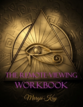 Paperback The Remote-Viewing Workbook Book