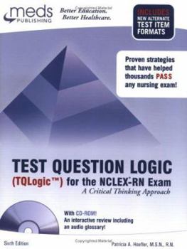 Paperback Test Question Logic (TQLogic TM) for the NCLEX-RN Exam Book