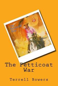 Paperback The Petticoat War Book