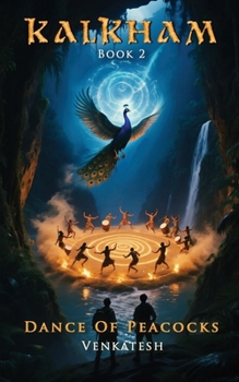 Paperback Kalkham: Dance Of Peacocks Book