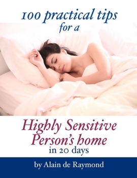 Paperback 100 practical tips for a Highly Sensitive Persons' home in 20 days Book