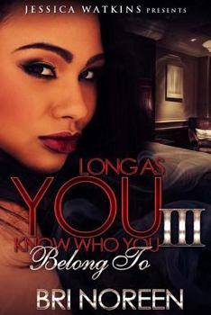 Paperback Long As You Know Who You Belong To 3 Book