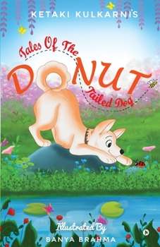 Paperback Donut: Tales of the Donut Tailed Dog Book