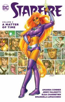 Starfire, Volume 2: A Matter of Time - Book  of the Starfire 2015 Single Issues #0.9, 1-6