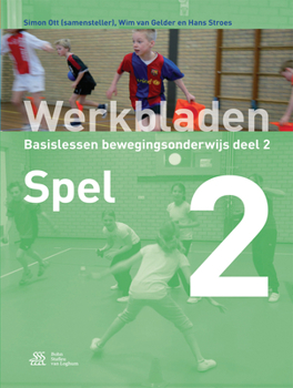 Paperback Werkbladen Bewegingsonderwijs [Dutch] Book