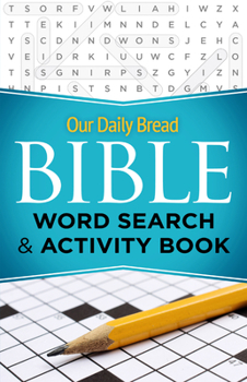 Paperback Our Daily Bread Bible Word Search & Activity Book