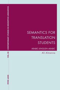 Paperback Semantics for Translation Students: Arabic-English-Arabic Book