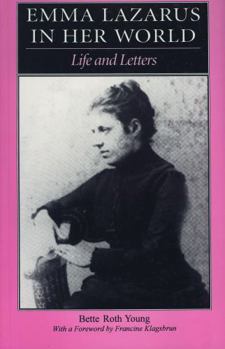 Paperback Emma Lazarus in Her World: Life and Letters Book