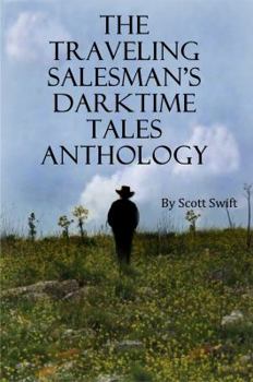 Paperback The Traveling Salesman's Darktime Tales Anthology Book