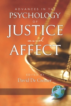 Paperback Advances in the Psychology of Justice and Affect (PB) Book