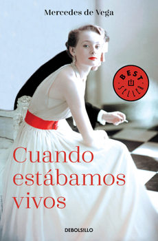 Paperback Cuando Estabamos Vivos / When We Were Alive [Spanish] Book