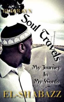 Paperback Soul Travels: My Journey in my Words Book