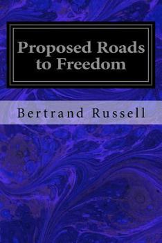 Paperback Proposed Roads to Freedom Book