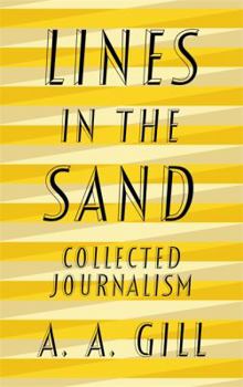 Hardcover Lines in the Sand: Collected Journalism Book