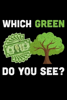 Which Green Do You See?: Lined A5 Notebook for Climate Protection