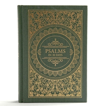 Hardcover Psalms in 30 Days: CSB Edition Book