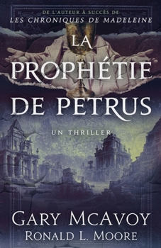 Paperback La prophétie de Petrus [French] Book