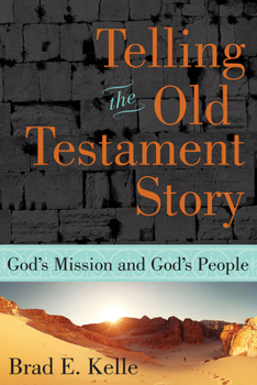 Paperback Telling the Old Testament Story: God's Mission and God's People Book