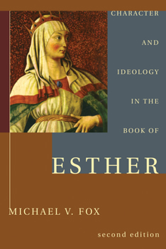 Paperback Character and Ideology in the Book of Esther Book