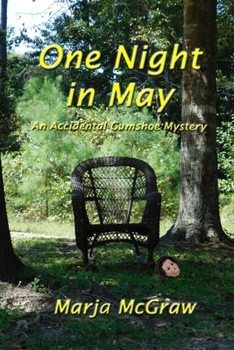 Paperback One Night in May: An Accidental Gumshoe Mystery Book