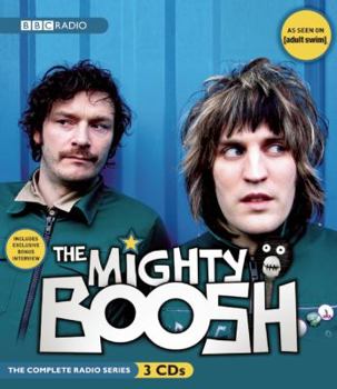 Audio CD The Mighty Boosh: The Complete BBC Radio Series Book