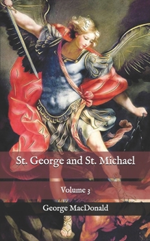 Paperback St. George and St. Michael: Volume 3 Book