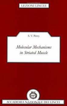 Paperback Molecular Mechanisms in Striated Muscle (Lezioni Lincee) Book