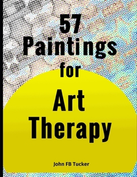 Paperback 57 Paintings for Art Therapy Book