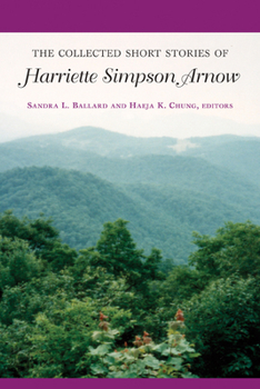 Paperback The Collected Short Stories of Harriette Simpson Arnow Book