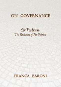 Paperback On Governance Cor Publicum: The Evolution of Res Publica Book