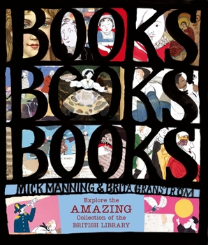 Hardcover Books! Books! Books! Explore the Amazing Collection of the British Library Book