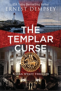 Paperback The Templar Curse: A Sean Wyatt Archaeological Thriller Book