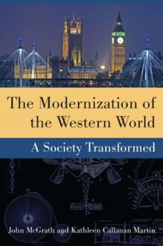 The Modernization of the Western World: A Society Transformed