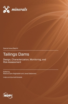 Hardcover Tailings Dams: Design, Characterization, Monitoring, and Risk Assessment Book