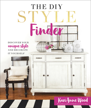 Hardcover The DIY Style Finder: Discover Your Unique Style and Decorate It Yourself Book