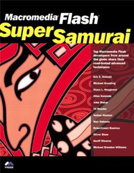 Paperback Macromedia Flash Super Samurai [With CDROM] Book