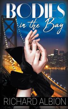 Paperback Bodies in the Bay Book