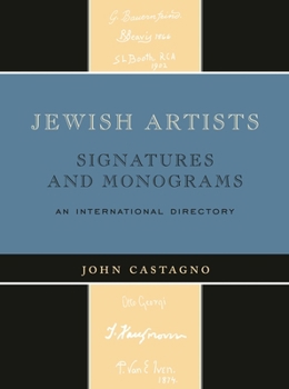 Hardcover Jewish Artists: Signatures and Monograms: An International Directory Book